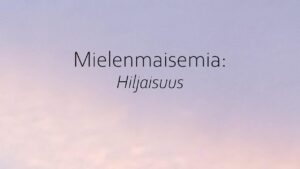 Hiljaisuus