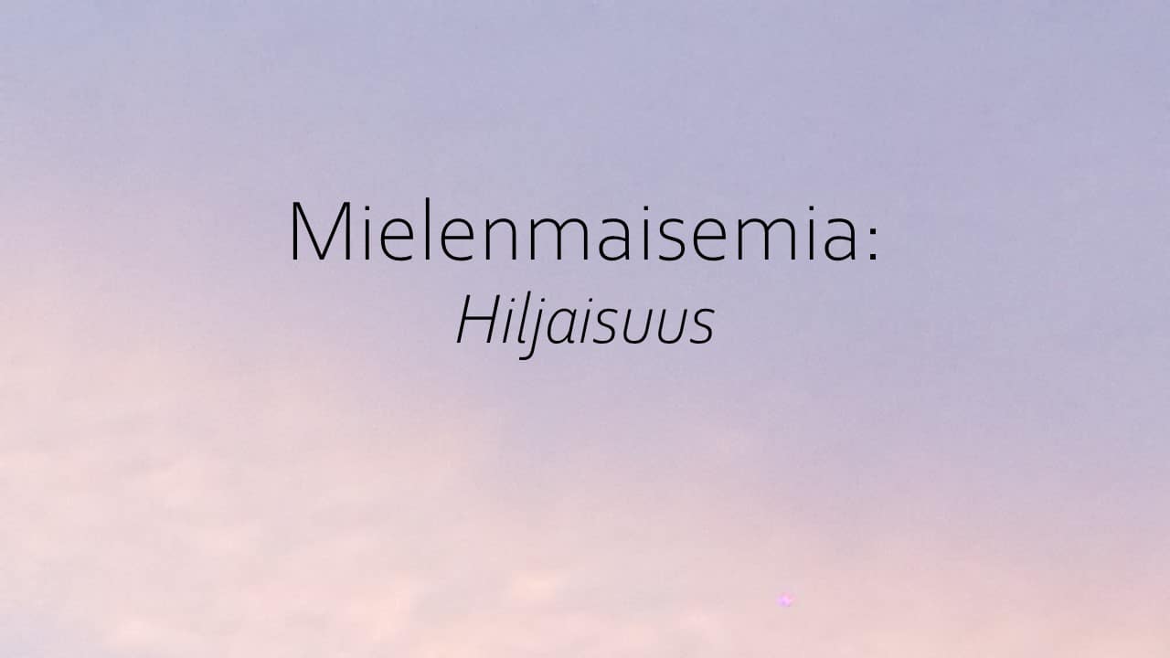 Hiljaisuus