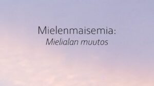 Mielialan muutos