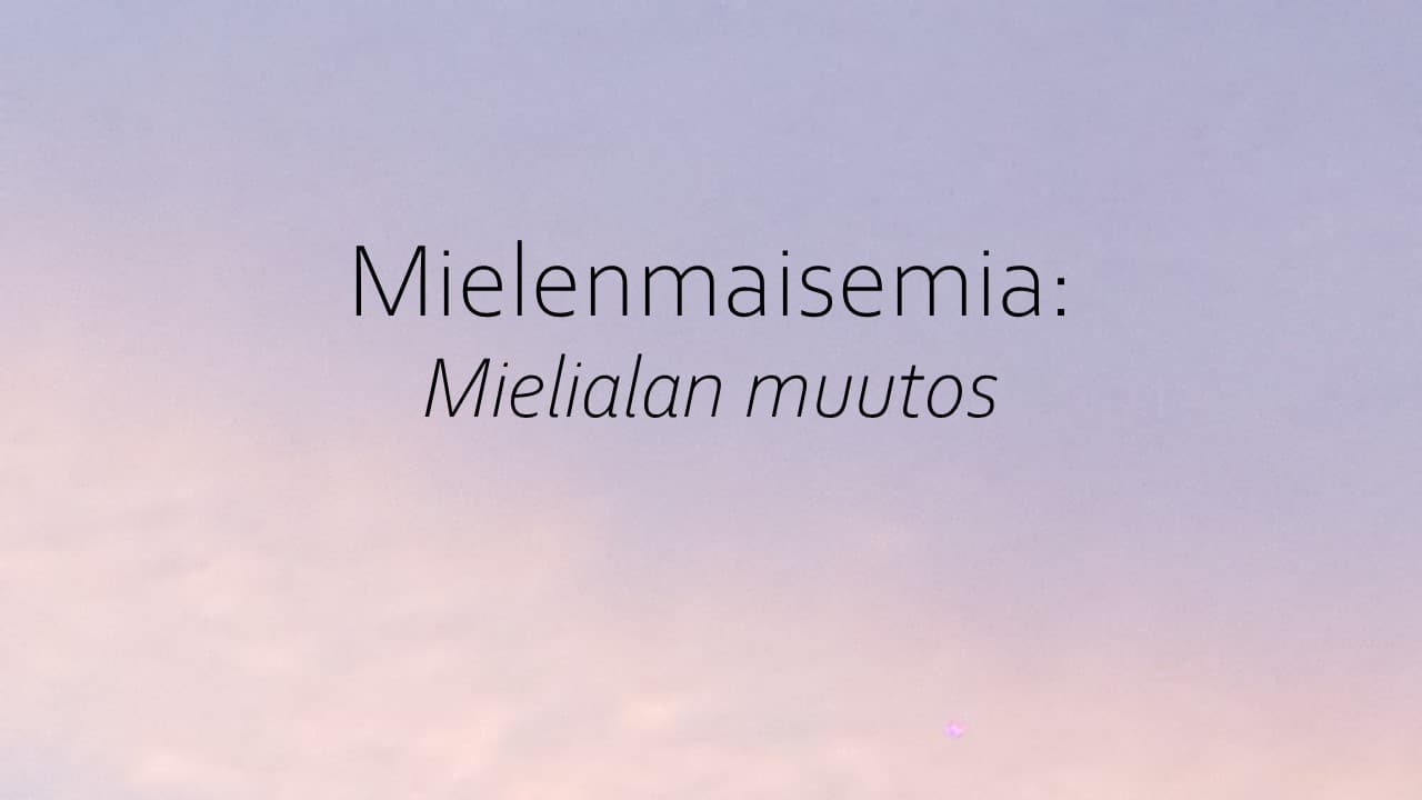 Mielialan muutos