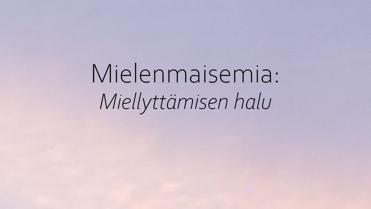 Miellyttämisen halu